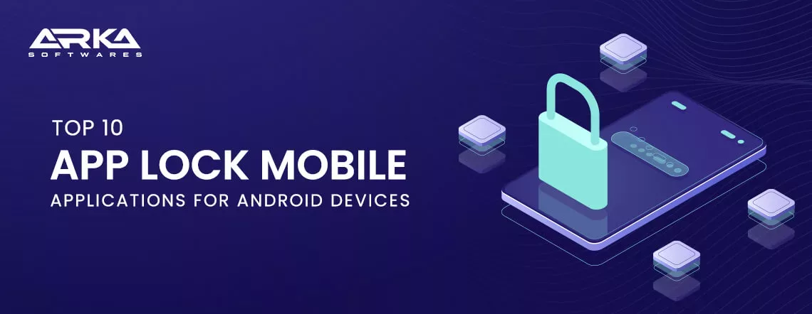 Top 10 App lock Mobile Applications For Android Device