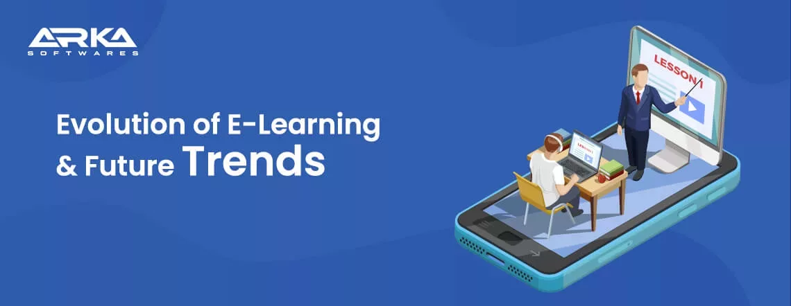 Evolution of eLearning