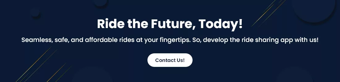Contact Us & develop Ride Sharing App