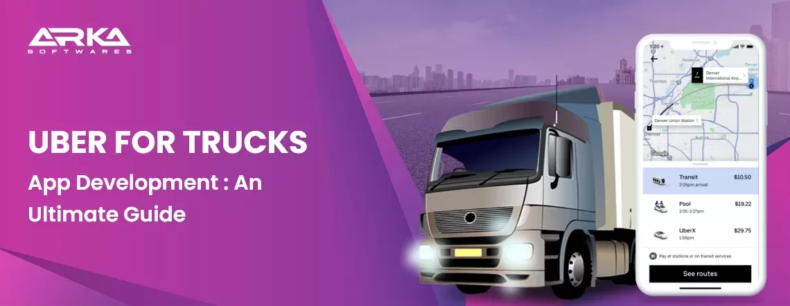 Uber For Trucks App
