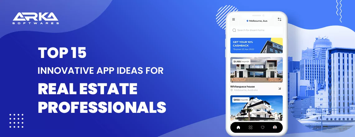 App Ideas for Real Estate Professionals