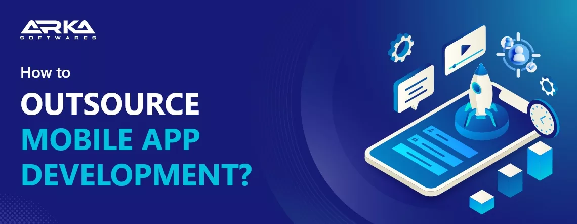 Outsource Mobile App