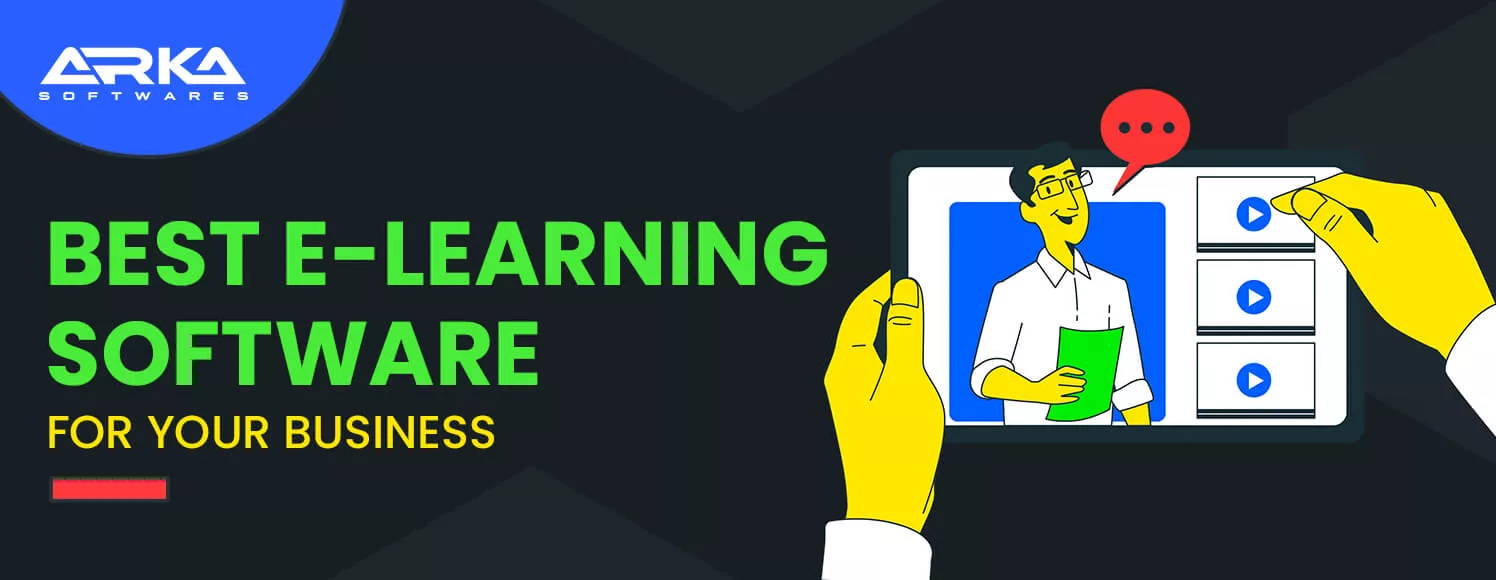 Best e-Learning Software For Your Business