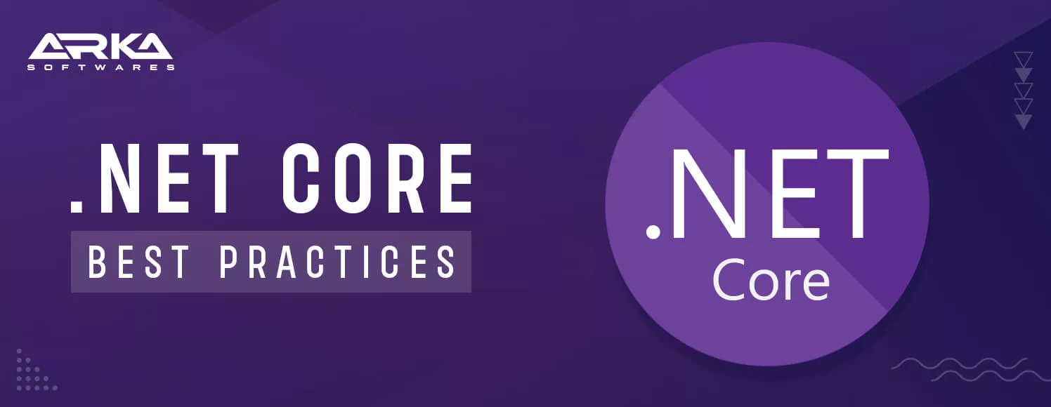 NET Core Best Practices