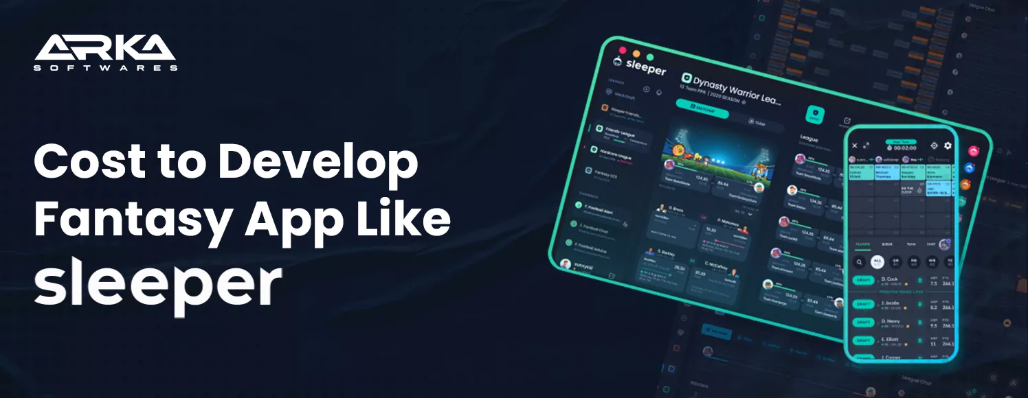 Cost to Develop Fantasy App Like Sleeper