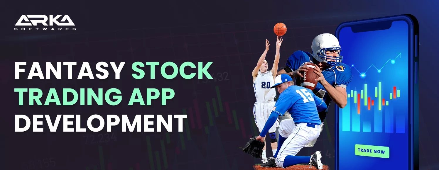 Fantasy Stock Trading App Development