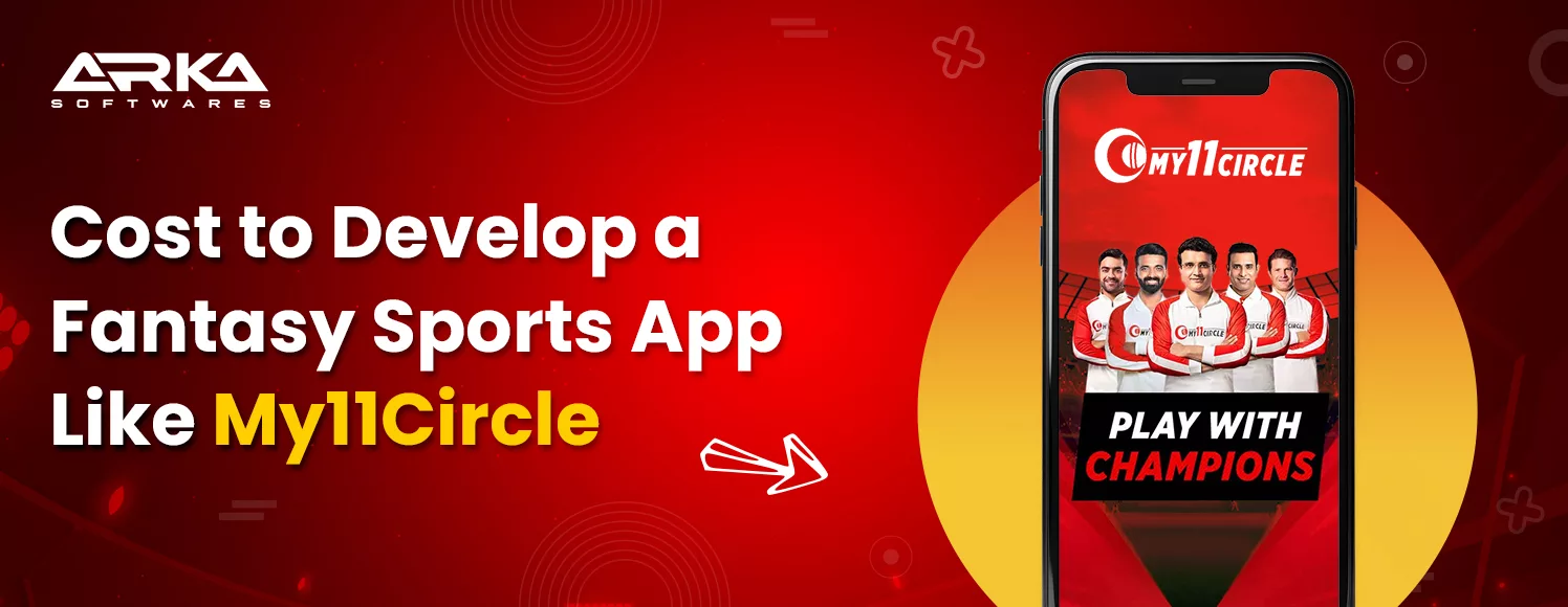 Develop App Like My11Circle