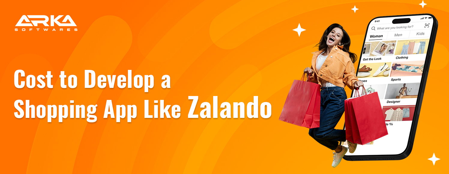 Cost to Develop Shopping App Like Zalando