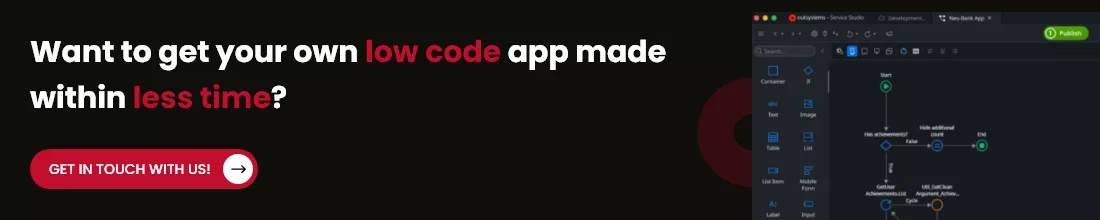 Benefits of Low-Code OutSystems Platform 