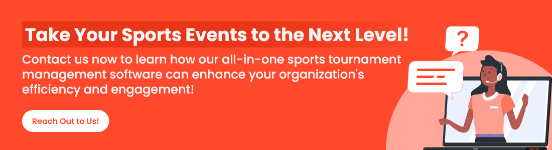 Enhance your sports events with our all-in-one tournament management software. Contact us today!