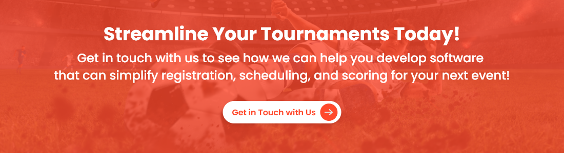 Streamline tournaments with software for easy registration, scheduling, and scoring. Contact us!