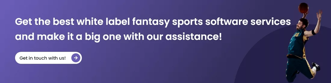  Unlock success with our top white-label fantasy sports software services! Let's make it big together!