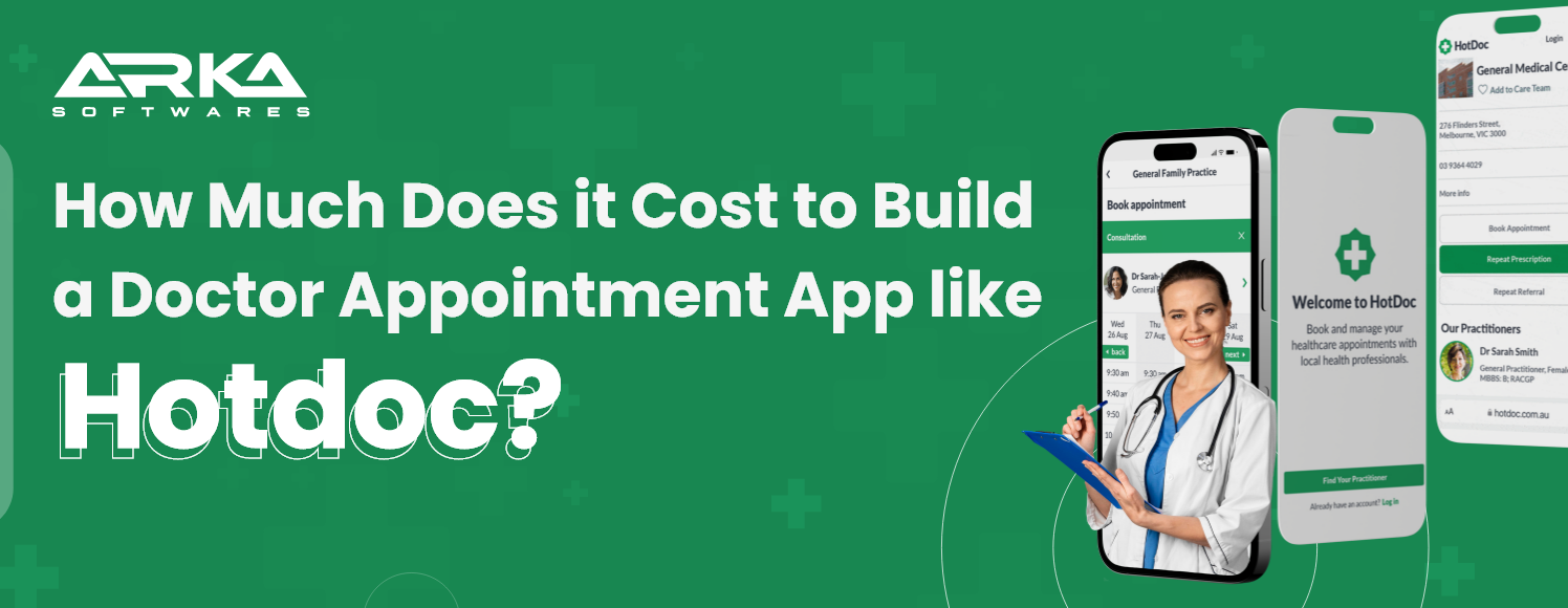 Cost to build an app like hotdoc