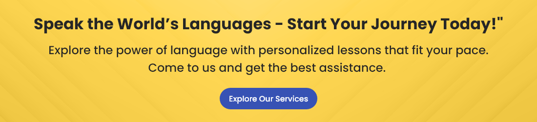 Learn languages with personalized lessons. Explore our services.