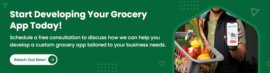 Start your custom grocery app today! Schedule a free consultation now.
