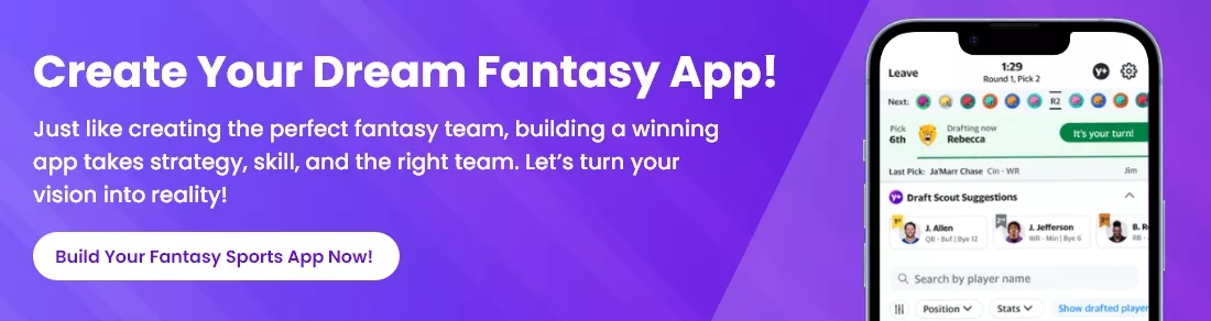 Building a winning fantasy app with strategy, skill, and teamwork.