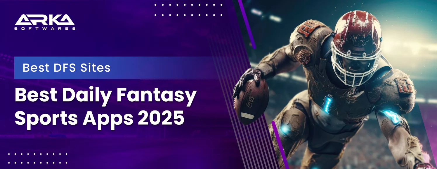 Best DFS Sites: Best Daily Fantasy Sports Apps 2025