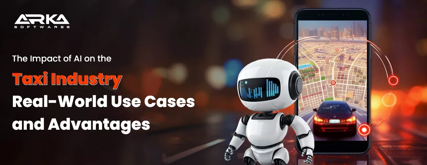 The Impact of AI on the Taxi Industry Real-World Use Cases and Advantages