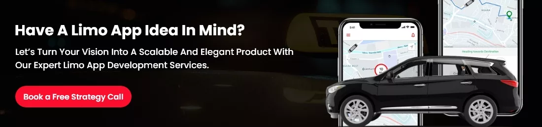  Limo app development banner with car, mobile UI, and strategy call CTA.