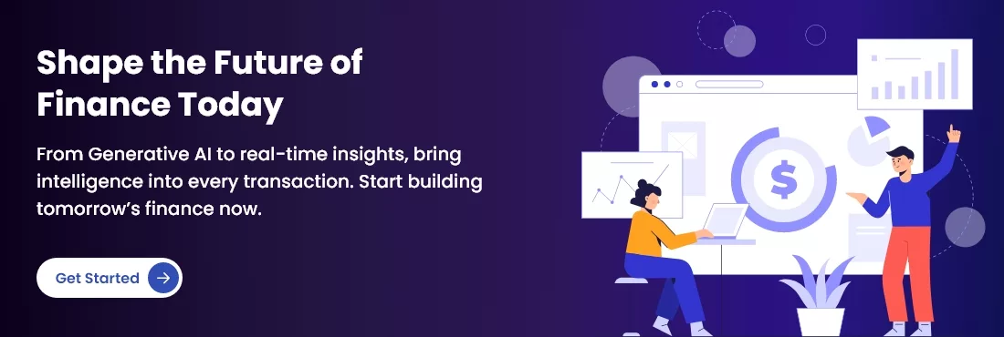 "AI-powered finance solutions with generative AI and real-time insights. Get started today.