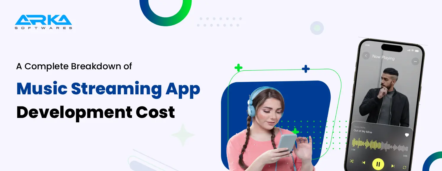 Music Streaming App Development Cost